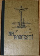 kniha Na rozcestí, Adventní nakladatelství 1938