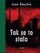 kniha Tak se to stalo, Maťa 2023