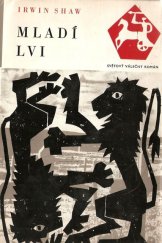 kniha Mladí lvi, Naše vojsko 1969