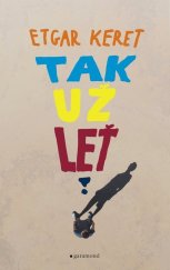 kniha Tak už leť, Garamond 2021