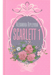 kniha Scarlett 1., Euromedia 2018