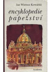 kniha Encyklopedie papežství, Academia 1994