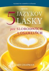 kniha 5 jazykov lásky pre slobodných a osamelých, Porta libri 2025