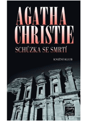 kniha Hercule Poirot 19. - Schůzka se smrtí, Knižní klub 2007