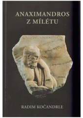 kniha Anaximandros z Mílétu, Pavel Mervart 2010