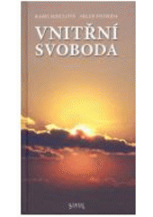 kniha Vnitřní svoboda, Santal 2007