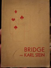 kniha [Bridge] ein neues System für Kenner, [Karl Stein] 1937