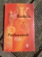 kniha Kamila Psychoradarik, vlastní náklad 2008