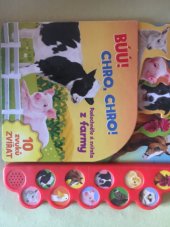 kniha Búú! Chro-chro! Poslechněte si zvířata z farmy!, Svojtka 2023