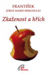 kniha Zkaženost a hřích, Paulínky 2014