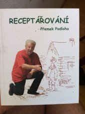 kniha Receptářování, TV Products 2008