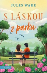 kniha S láskou v parku , Motto 2024