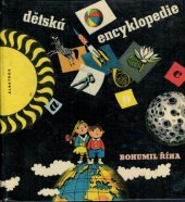 kniha Dětská encyklopedie Pro malé čtenáře, Albatros 1971