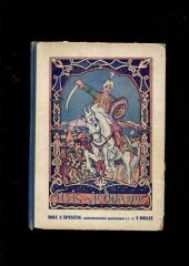 kniha Nejkrásnější pohádky z Tisíc a jedna noc Volné vyprav., Šolc a Šimáček 1924