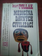 kniha Medicína dávných civilizací, Orbis 1976