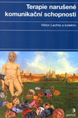 kniha Terapie narušené komunikační schopnosti, Portál 2005