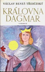 kniha Královna Dagmar, Vyšehrad 1989