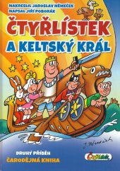 kniha Čtyřlístek a keltský král , Čtyřlístek 2024