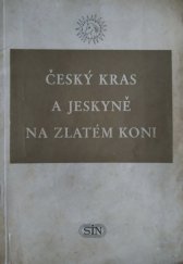 kniha Český kras a jeskyně na Zlatém koni, Sportovní a turistické nakladatelství 1955