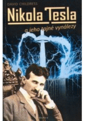 kniha Nikola Tesla a jeho tajné vynálezy, Dobra 2008