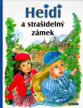 kniha Heidi a strašidelný zámek, Junior 2002