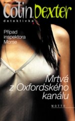 kniha Mrtvá z oxfordského kanálu, Motto 2002