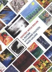 kniha Odstíny mých krajin 4. ročník výtvarné soutěže Naše Galerie, Galerie výtvarného umění Náchod 2010