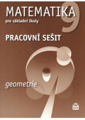 kniha Matematika 9 pro základní školy. Geometrie : s rozšířením o kapitoly statistika a pravděpodobnost pro zájemce, SPN 2010