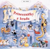 kniha Princezničky z hradu, Pro solutions 2007