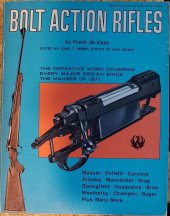 kniha Bolt action rifles, DBI Books, INC. 1971