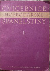 kniha Cvičebnice hospodářské španělštiny, SPN 1954