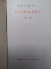 kniha Sága rodu Forsytů 3. - K pronajmutí, Melantrich 1935