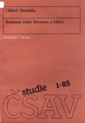 kniha Současná česká literatura a folklór, Academia 1985