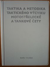kniha Taktika a metodika taktického výcviku motostřelecké a tankové čety, Naše vojsko 1974