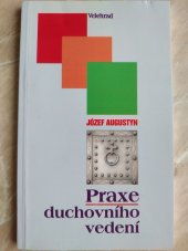 kniha Praxe duchovního vedení, Velehrad 1997