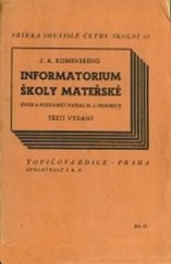 kniha Informatorium školy mateřské, F. Topič 1947