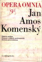 kniha Dílo Jana Amose Komenského = 9/I Johannis Amos Comenii opera omnia., Academia 1989