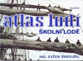 kniha Atlas lodí Školní lodě, Nadas 1987