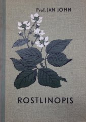 kniha Rostlinopis vlastnosti a soustavný popis rostlin se zvláštním zřetelem k výjevům životním, I.L. Kober 1942