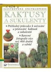 kniha Kaktusy a sukulenty, Svojtka & Co. 2003