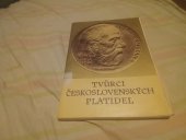 kniha Tvůrci československých platidel 1919-1979, Čes. numismatická společnost 1980