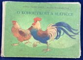 kniha O kohoutkovi a slepičce, SNDK 1952