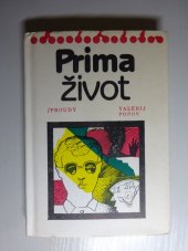 kniha Prima život, Lidové nakladatelství 1986