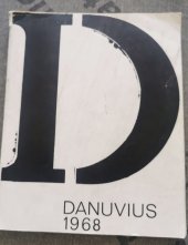 kniha Danuvius 1968 Medzinárodné bienále mladých výtvarníkov, Slovenská národná galéria 1968