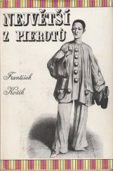 kniha Největší z Pierotů, Československý spisovatel 1954