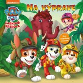 kniha Labková patrola – Na výprave, Alicanto 2024