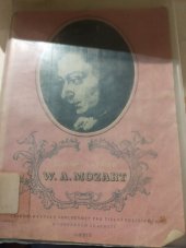 kniha Wolfgang Amadeus Mozart Náčrt životopisu, Orbis 1956