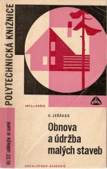 kniha Obnova a údržba malých staveb, SNTL 1966