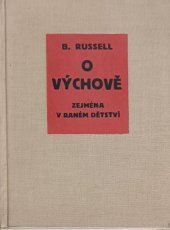 kniha O výchově zejména v raném dětství, Orbis 1932