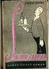 kniha Saturnin [Humoristický román], Fr. Borový 1946